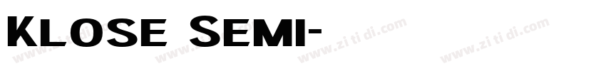 Klose Semi字体转换